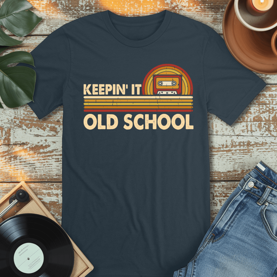 Keepin It Old School