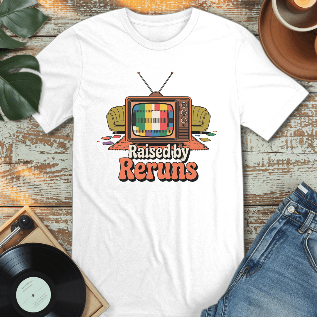 Raised by Reruns